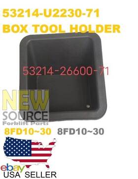 53214-26600-71 Aftermarket 53214-u2230-71 Tool Box Holder Toyota Forklifts 8fg10 30 8fd10