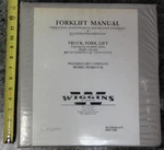 Wiggins Forklift WD80AT-96 Operation Repair Overhaul Illustrated & Parts List. Fixed Price $99.99.