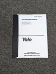 Yale GLC050TE GLC060TE GDC050TE GDC060TE GP030AE Forklift Owner Operator Manual. Fixed Price $147.66.