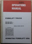 Komatsu FG15H-16 FG18H-16 FG15S-16 FG18S-16 Operation & Maintenance Manual. Fixed Price $59.99.