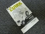 Clark CGP30 CDP20 CDP25 CDP30 CGC40 Forklift Truck Owner Operator Manual. Fixed Price $141.27.