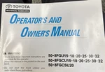 Toyota Operator And Owners Manual 50-8FGU25. Fixed Price $80.00.
