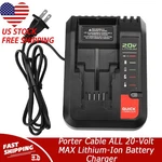 Quick Charger For Porter Cable All 20-VOLT Max Lithium-ion Battery. Fixed Price $19.99.
