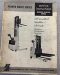 Big Joe Power Drive Self Propelled Straddle Lift Truck Ops -models PD20-30 Ser.. Fixed Price $26.99.