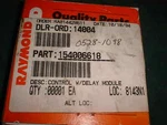 New Raymond Part # 154-006-618 Control Delay Module (30476-D4). Fixed Price $95.00.