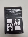 Hyster Forklift B60Z B80Z W60Z W65Z W80Z Operating Manual. Fixed Price $25.00.