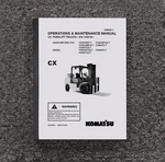 Komatsu FD40ZT-7 Forklift Truck Cx Owner Operator User Manual 10001A & Up. Fixed Price $104.49.