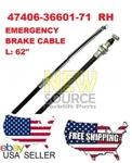47406-36601-71 Emercency Brake Cable Toyota Forklift 62 " Long Rh 8 Series. Fixed Price $42.50.