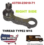 43750-23610-71 Tie Rod End Right Side Thread Type X M16 Ups-. Fixed Price $68.50.