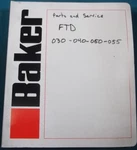Baker Linde FTD-030 FTD-040 FTD-050 FTD-055 Forklift Maintenance & Parts Manual. Fixed Price $59.99.