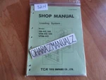 Tcm Forklift VM-445/446 VFM-445/446 VFHM-445 Loading System Shop Manual. Fixed Price $36.53.