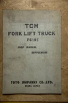 1973 Tcm Forklift Truck Shop Manual Supplement FG10II 14 Original Toyo #2. Fixed Price $105.00.