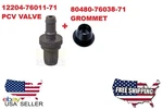 Toyota Forklift Pcv Valve 12204-76011-71 + Grommet 80480-76038-71 Kit. Fixed Price $15.60.