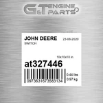 AT327446 Switch Fits John Deere (surplus Open Box). Fixed Price $73.97.