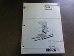 Clark OP15B Orderpicker Forklift Parts Manual OP-15B-3. Fixed Price $20.00.