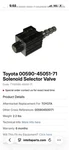 00590-45050-71 Toyota Valve Solenoid Assembly Oem New. Fixed Price $425.00.