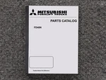 Mitsubishi FD40N Forklift Truck Parts Catalog Manual. Fixed Price $120.50.