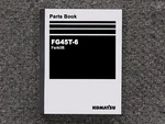 Komatsu Forklift FG45T-6 Parts Catalog Manual. Fixed Price $147.50.