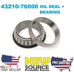 43210-76000 23453-02071 Nissan Forklift Bearing + Oil Seal Assembly. Fixed Price $33.50.