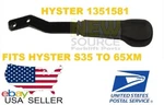1351581 For Hyster S35 65XM Lever - Tilt. Fixed Price $82.50.