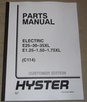 Hyster E25XL E30XL E35XL 31.25XL E1.50XL Forklift Truck Parts Manual Book. Fixed Price $59.99.