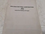 Bulldog Battery Charger Instruction Manual. Fixed Price $45.00.