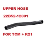 22B52-12001 Upper Radiator Hose Tcm Forklifts With Nissan K21 Engine. Fixed Price $15.50.