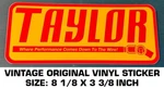 Taylor Where Performance Comes Down To The Wire Original Vinyl Decal Sticker. Fixed Price $7.22.