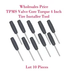 10 Pieces Tpms Valve Core Torque 4 Inch - Pounds. Tire Tool. Fixed Price $33.00.