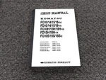 Komatsu FG10H-14 FG15H-14 FG18H-14 Forklift Shop Service Repair Manual 160001-. Fixed Price $209.30.