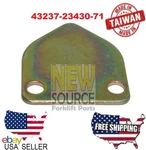 43237-23430-71 Toyota Forklift Steer Axle King Pin Plate Taiwan. Fixed Price $18.90.