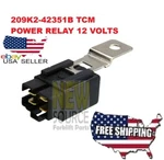 209K2-42351B Tcm Forklift Power Relay With Bracket 12 Volts RE053. Fixed Price $19.75.