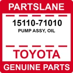 15110-71010 Toyota Oem Genuine Pump Assy, Oil. Fixed Price $72.35.