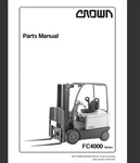 Crown FC4000 Series FC4010-40 FC4020-40 Forklift Parts Catalog Manual Pdf Usb. Fixed Price $39.99.