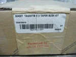 Dodge Taper Bushing Kit 904027 TA4207TB X2. Fixed Price $300.00.
