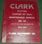Clark Clipper Electric Forklift Maintenance Service Shop Repair Manual Book. Fixed Price $39.99.