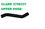 2796337 Clark Forklift Radiator Hose Upper. Fixed Price $13.90.