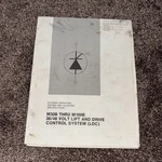 1982 Cat Manual M30B-M100B 36/48 Volt Lift & Drive Control System (ldc). Fixed Price $50.00.
