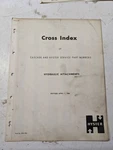 Hyster Cascade Cross Index Service Part Numbers Hydraulic Attachments 1960 Fork. Fixed Price $62.50.