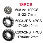 18PCS BEARINGS+10X608-ZZ 4X6003-2RS 4X6203-2RS Ball Bearings, Total. Fixed Price $17.59.