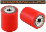 Fits Mighty Lift ML55: Pallet Jack Load Wheel, 3" X 3.75" Polyurethane. Fixed Price $36.95.