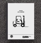 Forklift Service Repair Manual Fits Clark Gpx 35, 40, 50E Trucks. Fixed Price $39.00.