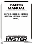 Hyster H170HD, H190HD, H210HD H007 Forklift Parts Catalog Manual Pdf. Fixed Price $34.99.