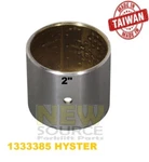 1333385 Hyster 5059655-85 Bushing Steel + Brass Inside 2". Fixed Price $13.20.
