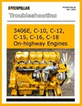 Caterpillar Troubleshooting Manual, 3406E, C-10, C-12, C-15, C-16, 2003 & Up !!. Fixed Price $19.97.