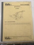 Yale Parts Manual List Book MPW050-E C802 Walkie Pallet Jack Forklift 2005. Fixed Price $70.87.