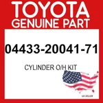 Toyota Genuine 04433-20041-71 Cylinder O/h Kit 044332004171 Oem. Fixed Price $158.34.