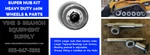 Caterpillar 10" Super Hub Bolt-on Wheel Kit 247B / 257B. Fixed Price $605.00.