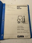 Clark Parts List Book Manual Catalog Fork Lift Truck GP138MB GCS25 1985. Fixed Price $130.50.