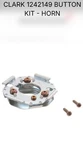 Genuine Clark 1242149 Horn Button Kit***fast Free Shipping***. Fixed Price $33.25.